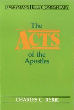Acts of the Apostles- Everyman's Bible Commentary