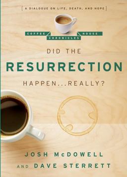 Did the Resurrection Happen ... Really?