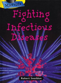 Fighting Infectious Diseases
