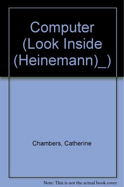 Look Inside a Computer