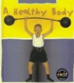 A Healthy Body