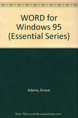 Word for Windows 95 Essentials