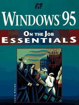 Windows 95 on the Job Essentials