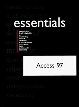 Access 97 Essentials