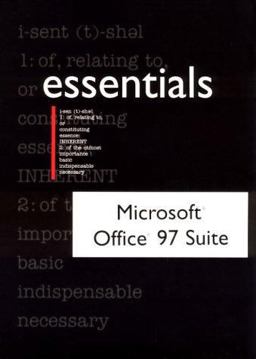 Integrated MS Office 97 Suite Essentials