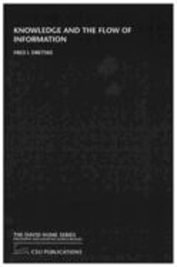Knowledge and the Flow of Information 74th 9781575861951 Front Cover
