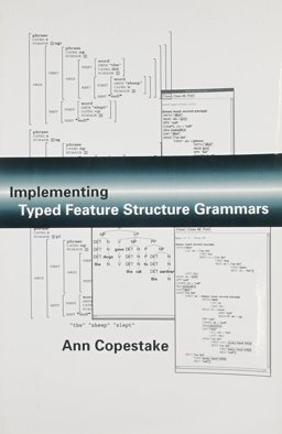 Implementing Typed Feature Structure Grammars  9781575862606 Front Cover