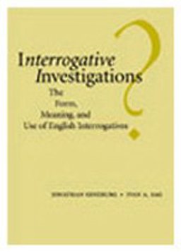 Interrogative Investigations Interrogative Investigations