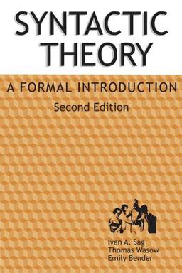 Syntactic Theory A Formal Introduction, 2nd Edition 2nd 9781575864006 Front Cover