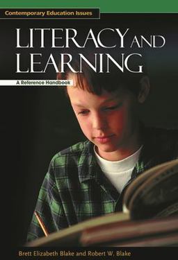 Literacy and Learning Literacy and Learning