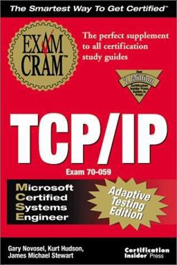 MCSE TCP/IP Exam Cram Adaptive