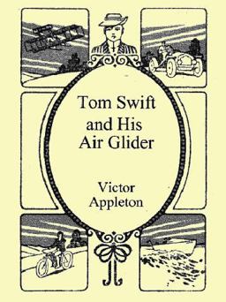 Tom Swift and His Air Glider