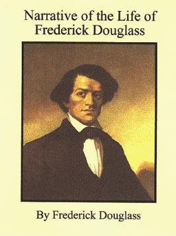 Narrative of the Life of Frederick Douglass