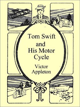 Tom Swift and His Motor Cycle