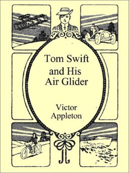 Tom Swift and His Air Glider