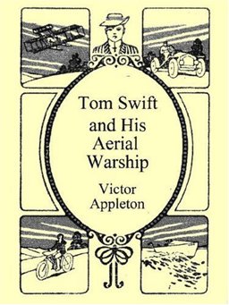 Tom Swift and His Aerial Warship