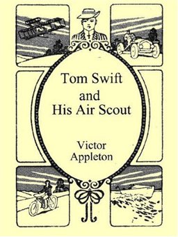 Tom Swift and His Air Scout