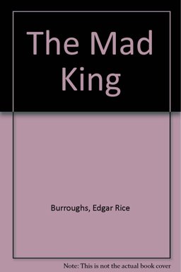 The Mad King
