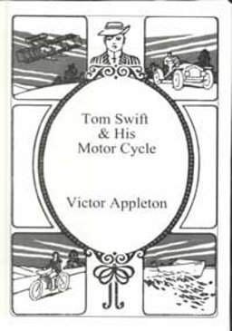 Tom Swift and His Motor Cycle