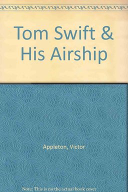 Tom Swift and His Airship