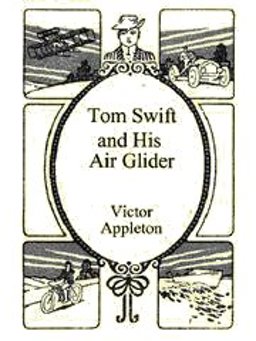 Tom Swift and His Air Glider