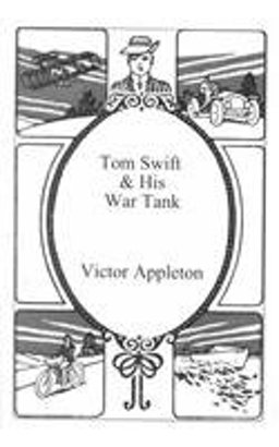 Tom Swift and His War Tank