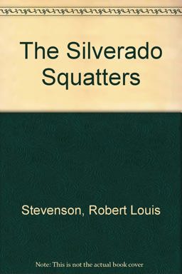 The Silverado Squatters