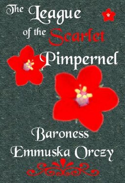 The League of the Scarlet Pimpernel