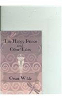 The Happy Prince and Other Tales