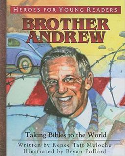Heroes for Young Readers - Brother Andrew Smuggling God's Word  9781576584132 Front Cover