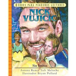 HEROES para PEQUENOS LECTORES Nick Vujicic