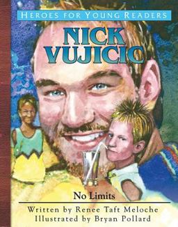 Heroes for Young Readers - Nick Vujicic