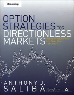 Option Strategies for Directionless Markets Trading with Butterflies, Iron Butterflies, and Condors  9781576602492 Front Cover