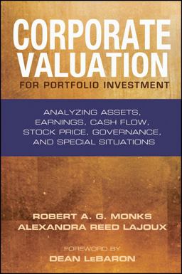 Corporate Valuation for Portfolio Investment Analyzing Assets, Earnings, Cash Flow, Stock Price, Governance, and Special Situations  9781576603178 Front Cover
