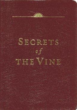 Secrets of the Vine