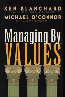 Managing by Values Managing by Values