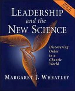 Leadership and the New Science 2nd 9781576751190 Front Cover