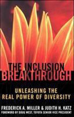 Inclusion Breakthrough Unleashing the Real Power of Diversity  9781576751398 Front Cover