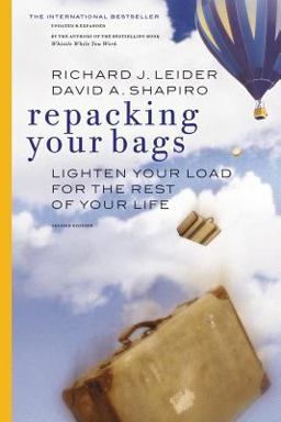Repacking Your Bags Lighten Your Load for the Rest of Your Life 2nd 9781576751800 Front Cover