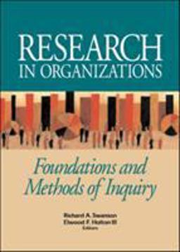 Research in Organizations Foundations and Methods of Inquiry  9781576753149 Front Cover