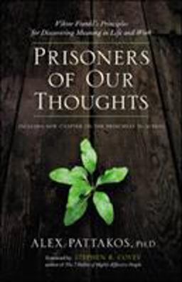 Prisoners of Our Thoughts