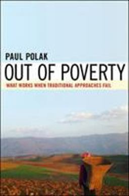 Out of Poverty What Works When Traditional Approaches Fail  9781576754498 Front Cover