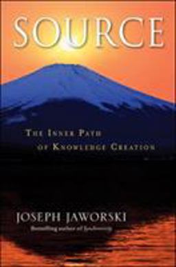 Source The Inner Path of Knowledge Creation  9781576759042 Front Cover