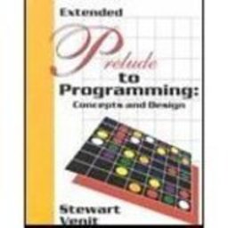 Prelude to Programming Concepts and Design Prelude to Programming Concepts and Design