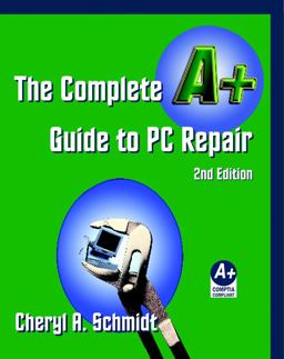 Complete A+ Guide to PC Repair Textbook