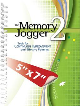 Memory Jogger 2 A Desktop Guide of Continuous Improvement and Effective Planning 2nd 9781576811177 Front Cover