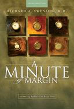 Minute of Margin Restoring Balance to Busy Lives - 180 Daily Reflections  9781576830680 Front Cover