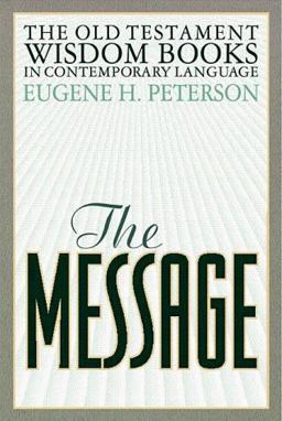 Message : Old Testament Wisdom Books  9781576831267 Front Cover