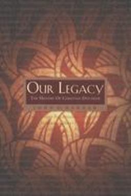 Our Legacy The History of Christian Doctrine  9781576832646 Front Cover