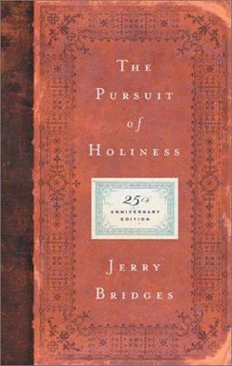 The Pursuit of Holiness The Pursuit of Holiness
